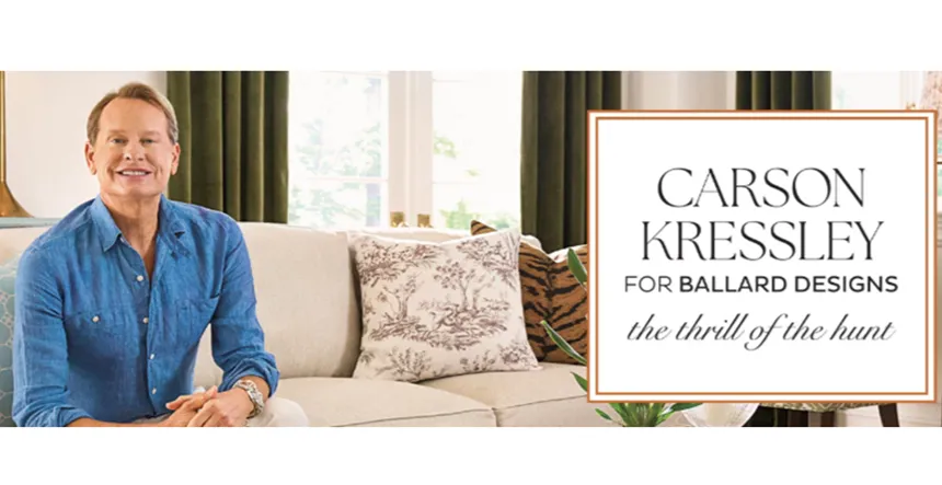 Ballard Designs builds on Carson Kressley Collection with fall additions - Furniture Today